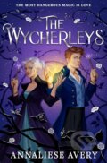 Kniha: The Wycherleys (Annaliese Avery). Simon & Schuster, 2025 Kniha: The Wycherleys (Annaliese Avery). Simon & Schuster, 2025
