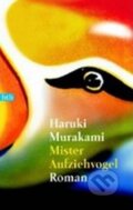 Kniha: Mister Aufziehvogel (Haruki Murakami). btb, 2001 Kniha: Mister Aufziehvogel (Haruki Murakami). btb, 2001