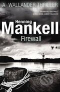Kniha: Firewall (Henning Mankell). Vintage Books, 2012 Kniha: Firewall (Henning Mankell). Vintage Books, 2012