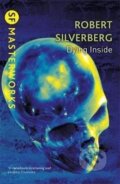 Kniha: Dying Inside (Robert Silverberg). , 2005 Kniha: Dying Inside (Robert Silverberg). , 2005