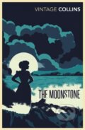 Kniha: The Moonstone (Wilkie Collins). Vintage, 2009 Kniha: The Moonstone (Wilkie Collins). Vintage, 2009