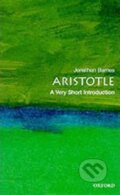 Kniha: Aristotle: A Very Short Introduction (Jonathan Barnes). Oxford University Press, 2001 Kniha: Aristotle: A Very Short Introduction (Jonathan Barnes). Oxford University Press, 2001
