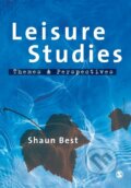 Kniha: Leisure Studies (Shaun Best). Sage Publications, 2009 Kniha: Leisure Studies (Shaun Best). Sage Publications, 2009