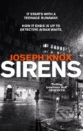 Sirens - Joseph Knox, Black Swan, 2017