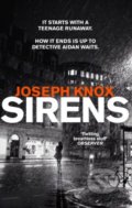 Kniha: Sirens (Joseph Knox). Black Swan, 2017 Kniha: Sirens (Joseph Knox). Black Swan, 2017