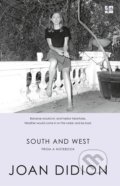 Kniha: South and West (Joan Didion). Fourth Estate, 2018 Kniha: South and West (Joan Didion). Fourth Estate, 2018
