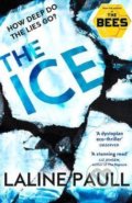 Kniha: The Ice (Laline Paull). Fourth Estate, 2018 Kniha: The Ice (Laline Paull). Fourth Estate, 2018