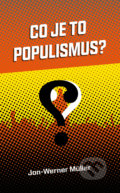 Co je to populismus? - Jan-Werner Müller, Dybbuk, 2017