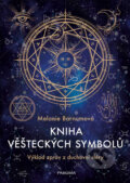 Kniha: Kniha věšteckých symbolů (Melanie Barnum). Pragma, 2018 Kniha: Kniha věšteckých symbolů (Melanie Barnum). Pragma, 2018