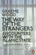 Kniha: The Way of the Strangers (Graeme Wood). Penguin Books, 2018 Kniha: The Way of the Strangers (Graeme Wood). Penguin Books, 2018