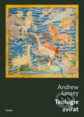 Teologie zvířat - Andrew Linzey, Triton, 2018