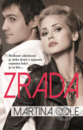 Kniha: Zrada (Martina Cole). Domino, 2018 Kniha: Zrada (Martina Cole). Domino, 2018