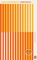 Kniha: Extremely Loud and Incredibly Close (Jonathan Safran Foer). Penguin Books, 2018 Kniha: Extremely Loud and Incredibly Close (Jonathan Safran Foer). Penguin Books, 2018