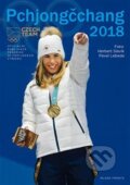 Kniha: Pchjongčchang 2018 (Viliam Buchert). Mladá fronta, 2018 Kniha: Pchjongčchang 2018 (Viliam Buchert). Mladá fronta, 2018