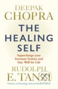 Kniha: The Healing Self (Deepak Chopra a Rudolph E. Tanzi). Rider & Co, 2018 Kniha: The Healing Self (Deepak Chopra a Rudolph E. Tanzi). Rider & Co, 2018