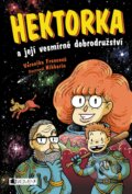 Kniha: Hektorka a její vesmírné dobrodružství (Veronika Francová). Nakladatelství Fragment, 2018 Kniha: Hektorka a její vesmírné dobrodružství (Veronika Francová). Nakladatelství Fragment, 2018