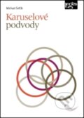 Kniha: Karuselové podvody (Michal Šefčík). Leges, 2018 Kniha: Karuselové podvody (Michal Šefčík). Leges, 2018