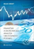 Finančná a ekonomická analýza obchodného podniku - Milan Oreský, Wolters Kluwer, 2018