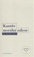 Kantův morální zákon - Jan Kuneš, 2018