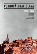 Kniha: Vojnová Bratislava (Katarína Haberlandová, Laura Krišteková, Michal Bogár, Nina Bartošová a Peter Szalay). Marenčin PT, 2020 Kniha: Vojnová Bratislava (Katarína Haberlandová, Laura Krišteková, Michal Bogár, Nina Bartošová a Peter Szalay). Marenčin PT, 2020