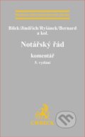Kniha: Notářský řád (Autorský kolektiv). C. H. Beck, 2018 Kniha: Notářský řád (Autorský kolektiv). C. H. Beck, 2018