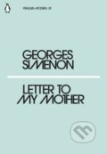 Letter to My Mother - Georges Simenon, Penguin Books, 2018