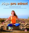 Kniha: Jóga pro zdraví (Christine Burke). Alpress, 2018 Kniha: Jóga pro zdraví (Christine Burke). Alpress, 2018