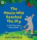 Kniha: The Mouse Who Reached the Sky (Petr Horáček). Walker books, 2016 Kniha: The Mouse Who Reached the Sky (Petr Horáček). Walker books, 2016