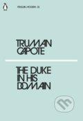 The Duke in His Domain - Truman Capote, 2018