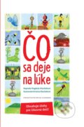 Kniha: Čo sa deje na lúke (Magduša Klocháňová), 2018 Kniha: Čo sa deje na lúke (Magduša Klocháňová), 2018