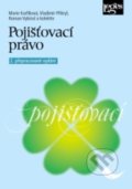 Kniha: Pojišťovací právo (Marie Karfíková). Leges, 2018 Kniha: Pojišťovací právo (Marie Karfíková). Leges, 2018