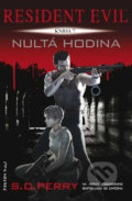 Kniha: Nultá hodina (S.D. Perry). FANTOM Print, 2018 Kniha: Nultá hodina (S.D. Perry). FANTOM Print, 2018