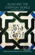 Kniha: Islam and the Everyday World (Sohrab Behdad). Routledge, 2008 Kniha: Islam and the Everyday World (Sohrab Behdad). Routledge, 2008