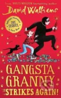 Kniha: Gangsta Granny Strikes Again! (David Walliams). HarperCollins Publishers, 2021 Kniha: Gangsta Granny Strikes Again! (David Walliams). HarperCollins Publishers, 2021