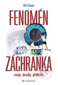 Kniha: Fenomén záchranka (Jiří Knor). Grada, 2025 Kniha: Fenomén záchranka (Jiří Knor). Grada, 2025