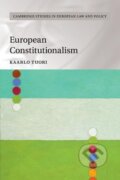 Kniha: European Constitutionalism (Kaarlo Tuori). Cambridge University Press, 2016 Kniha: European Constitutionalism (Kaarlo Tuori). Cambridge University Press, 2016