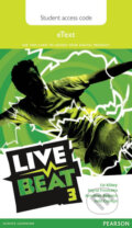 Kniha: Live Beat 3 eText Student Access Card (Liz Kilbey). Pearson Kniha: Live Beat 3 eText Student Access Card (Liz Kilbey). Pearson