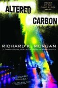 Kniha: Altered Carbon, 2003 Kniha: Altered Carbon, 2003