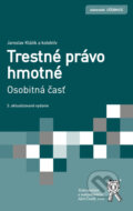 Kniha: Trestné právo hmotné (Jaroslav Klátik). Aleš Čeněk Kniha: Trestné právo hmotné (Jaroslav Klátik). Aleš Čeněk