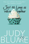 Kniha: Just as Long as We´re Together (Judy Blumeová). MacMillan, 2015 Kniha: Just as Long as We´re Together (Judy Blumeová). MacMillan, 2015