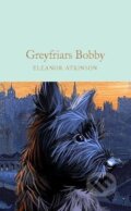 Kniha: Greyfriars Bobby (Eleanor Atkinson). Pan Macmillan, 2021 Kniha: Greyfriars Bobby (Eleanor Atkinson). Pan Macmillan, 2021