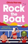 Kniha: Rock the Boat (Olivia Harvey). Hot Key, 2025 Kniha: Rock the Boat (Olivia Harvey). Hot Key, 2025