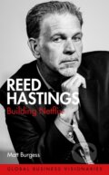 Kniha: Reed Hastings (Matt Burgess). Weidenfeld and Nicolson, 2020 Kniha: Reed Hastings (Matt Burgess). Weidenfeld and Nicolson, 2020