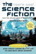 Kniha: The Year's Best Science Fiction (Gardner Dozois). , 2005 Kniha: The Year's Best Science Fiction (Gardner Dozois). , 2005