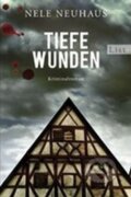 Kniha: Tiefe Wunden (Nele Neuhausová). , 2009 Kniha: Tiefe Wunden (Nele Neuhausová). , 2009