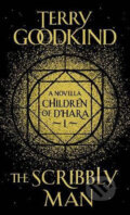 Kniha: Scribbly Man (Terry Goodkind). Folio, 2019 Kniha: Scribbly Man (Terry Goodkind). Folio, 2019