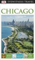 Kniha: Chicago - DK Eyewitness Travel Guide (Dorling Kindersley). Dorling Kindersley, 2015 Kniha: Chicago - DK Eyewitness Travel Guide (Dorling Kindersley). Dorling Kindersley, 2015