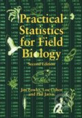 Kniha: Practical Statistics for Field Biolog 2e (Fowler). John Wiley & Sons, 1998 Kniha: Practical Statistics for Field Biolog 2e (Fowler). John Wiley & Sons, 1998