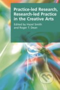 Kniha: Practice-led Research, Research-led Practice in the Creative Arts (Hazel Smith a Roger T. Dean). Edinburgh University Press, 2009 Kniha: Practice-led Research, Research-led Practice in the Creative Arts (Hazel Smith a Roger T. Dean). Edinburgh University Press, 2009