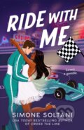 Kniha: Ride with Me (Simone Soltani). Pan Macmillan, 2025 Kniha: Ride with Me (Simone Soltani). Pan Macmillan, 2025